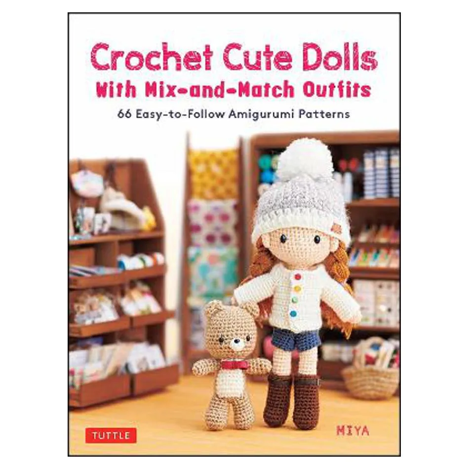 Crochet Cute Dolls with Mix-and-Match Outfits